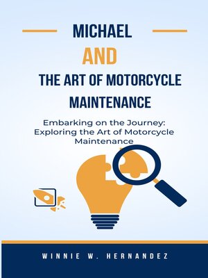 cover image of MICHAEL AND  THE ART  OF MOTORCYCLE MAINTENANCE